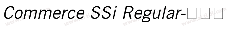 Commerce SSi Regular字体转换